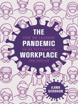 cover image of The Pandemic Workplace